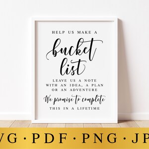 Help Us Make A Bucket List, Wedding SVG Signs, Bucket List Sign, Wedding Decor, Wedding Signs, Bucket List Guestbook, Wedding Printables