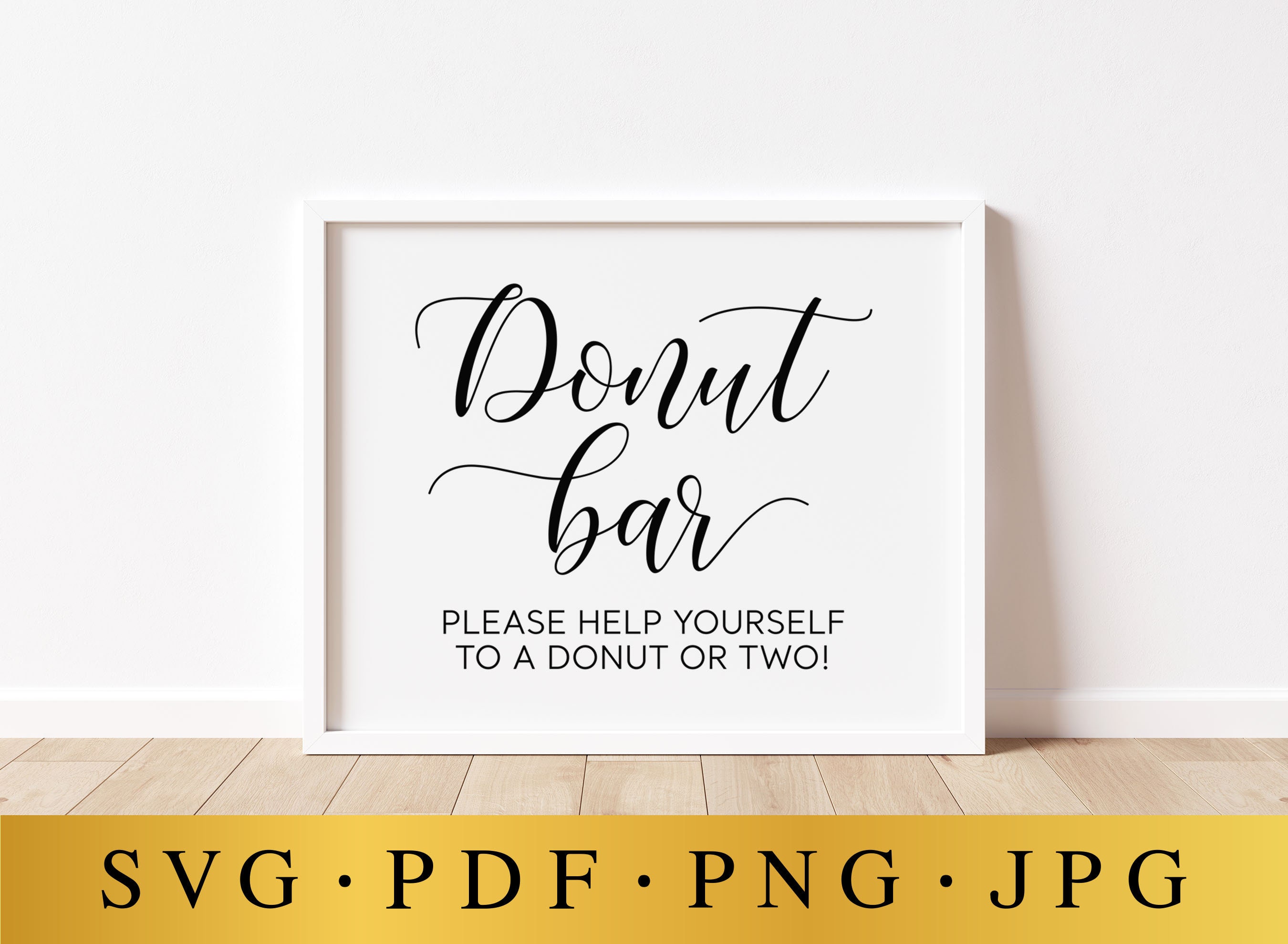 Donut Bar Wedding SVG Signs Donut SVG Sign Wedding Signage - Etsy