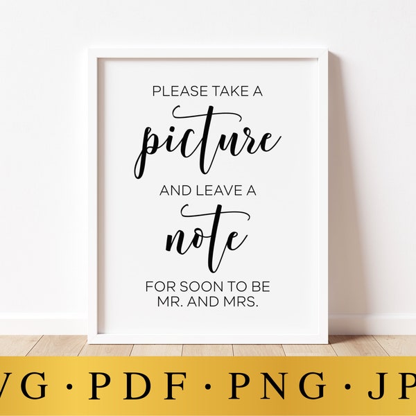 Please Take A Picture And Leave A Note, Wedding SVG Signs, Note Guestbook Sign, Wedding Prints, Wedding Printables, Wedding Decor Sign