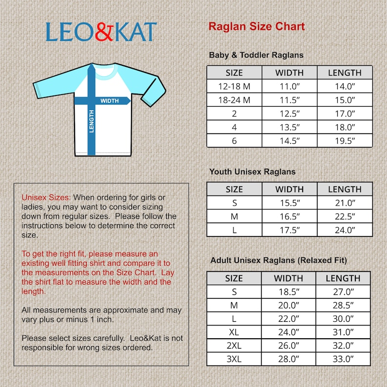 May include: A raglan shirt size chart with measurements in inches for babies, toddlers, youths, and adults. The chart includes width and length. The brand name "LEO&KAT" is at the top. Instructions are provided for selecting the correct size.