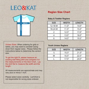 May include: Raglan Size Chart for baby and toddler clothing, with measurements in inches. The chart includes sizes from 12-18 months to size 6.  A separate chart shows youth unisex sizes from S to L, with measurements in inches.