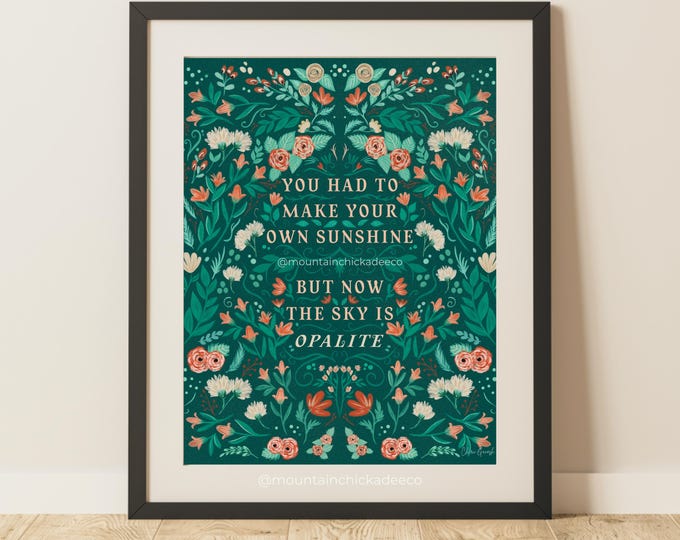 tswift subtle lyric art print || showgirl opalite "make your own sunshine"