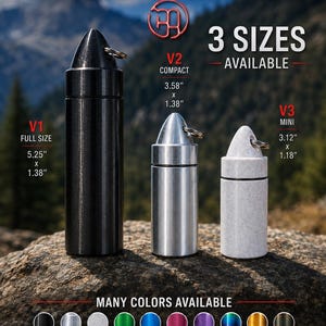 May include: Three cylindrical metal containers with bullet-shaped caps and key rings. V1 Full Size is 5.25" x 1.38", V2 Compact is 3.58" x 1.38", and V3 Mini is 3.12" x 1.18". Text reads CR3ATIVEMINDZ, 3 SIZES AVAILABLE, and MANY COLORS AVAILABLE.