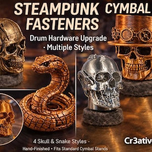 Steampunk Mechanical  Skull Cymbal Toppers | Drum Hardware Upgrade / Skull / Top Hat / Snake Styles / Cymbal Fasteners