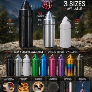 May include: Three cylindrical metal containers labeled V1 Full Size at 5.25 by 1.38 inches, V2 Compact at 3.58 by 1.38 inches, and V3 Mini at 3.12 by 1.18 inches. Includes various colors, a three-chamber layout, and a D-ring for attachment.