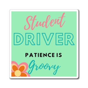 New Driver Magnet, New Driver Car Magnet, Cute Car Magnet, New Student Driver Decal, Sweet 16 Gift, New Driver Gift, Car Magnet, Daisy