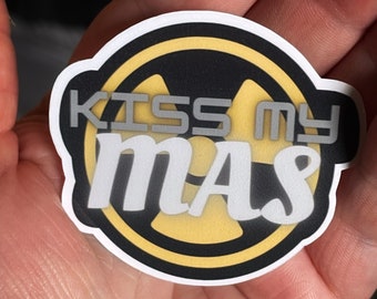 Kiss my mAs Radiology Vinyl Sticker | Weatherproof | Scratch-proof | Rad Tech | X-ray | Radiologist | Radiology Student | X-ray Tech