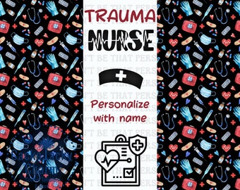 Trauma Nurse 20oz Skinny/Straight Tumbler PNG Design