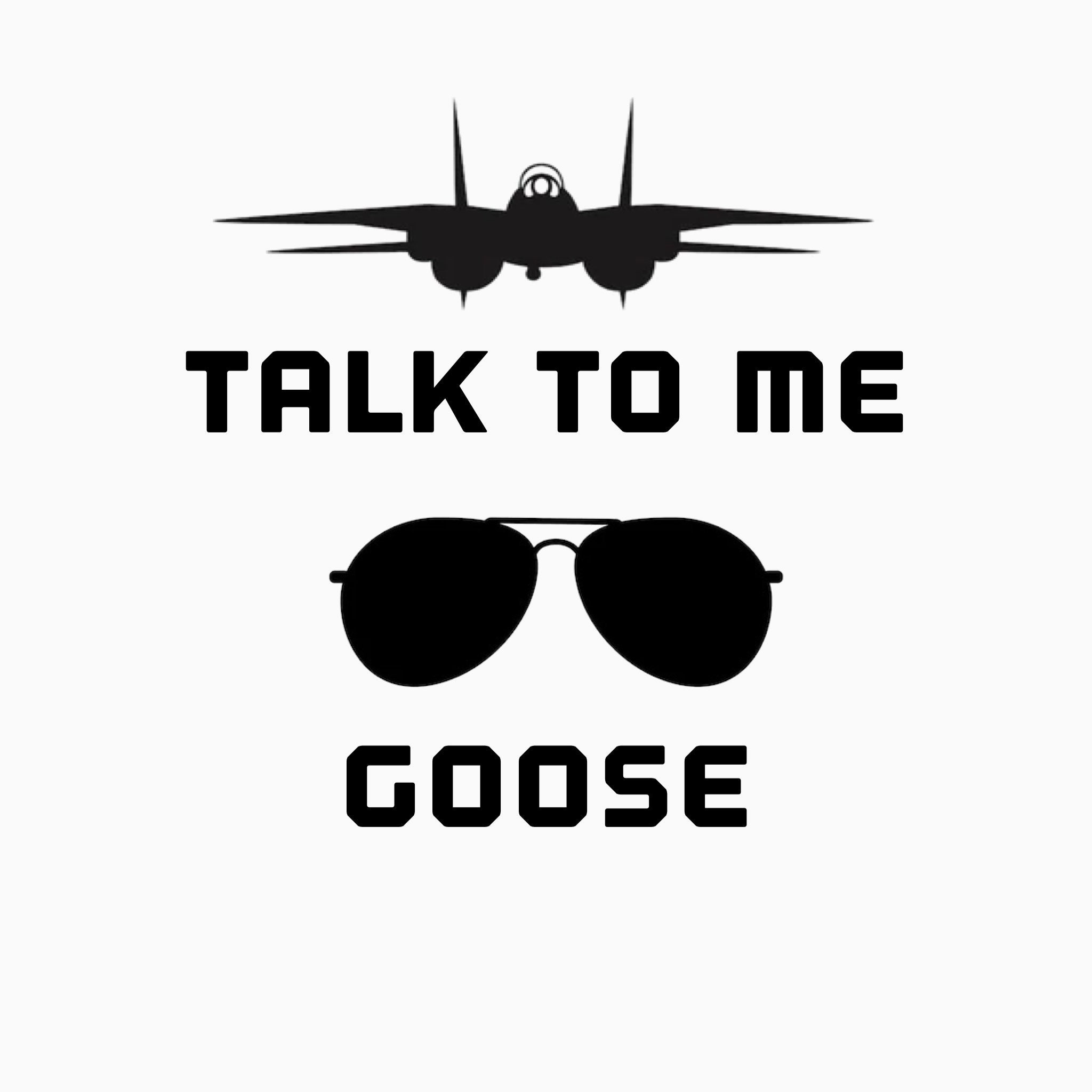 Talk to Me Goose Top Gun Png Svg Sublimation Art Top Gun Etsy UK