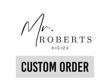Personalisierte Mr. Name & Hochzeitsdatum - digitaler Download (SVG, PNG, JPG)