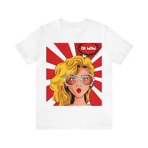 Oh WOW (Pop Art) Unisex Jersey Short Sleeve Tee Bella Canvas 3001 Soft T-Shirt