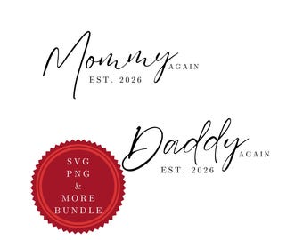 Mama Wieder, Wieder Daddy EST 2026, Babyankündigung (Digitaler Download)