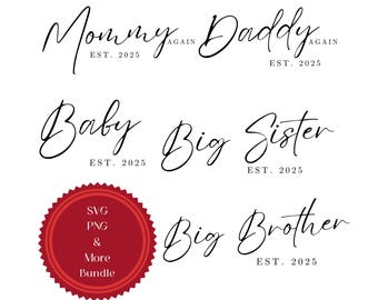 Mama, Papa, großer Bruder, Schwester, Baby Est 2025 SVG PNG JPG Digitale Dateien