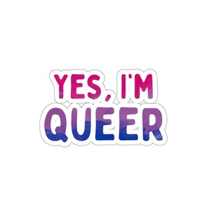 はい、私はクィアです バイセクシャル プライド ダイカット ステッカー バイセクシャル LGBTQ プライド月間