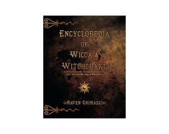 Encyclopédie de la wicca et de la sorcellerie par Raven Grimassi