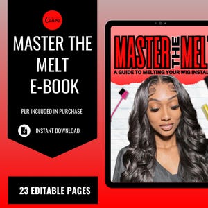 Melting Wigs Made Easy: Step-by-Step Guide PLR Rights PLR E-Book | Wig E Book| Digital products | Melt the Lace | PLR Social Media templates