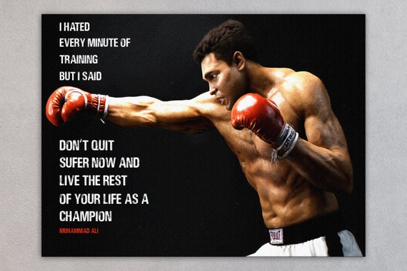 Muhammad Ali I Hated Every Minute of Training Muhammad Ali - Etsy Muhammad Ali I Hated Every Minute of Training Muhammad Ali - Etsy