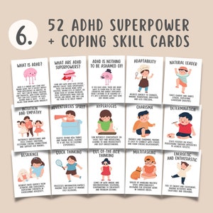 May include: A set of 52 colorful cards with illustrations of children and text about ADHD superpowers and coping skills. The cards are designed to help children understand and manage ADHD.