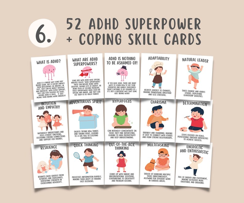 May include: A set of 52 colorful cards with illustrations of children and text about ADHD superpowers and coping skills. The cards are designed to help children understand and manage ADHD.