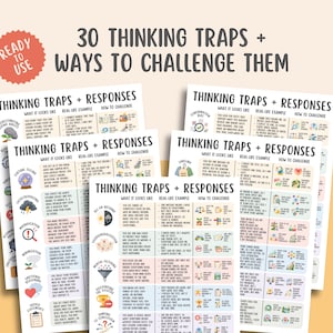 May include: A set of educational charts titled 30 Thinking Traps + Ways to Challenge Them, featuring lists of cognitive distortions with descriptions, real-life examples, and response strategies in a grid layout with icons.