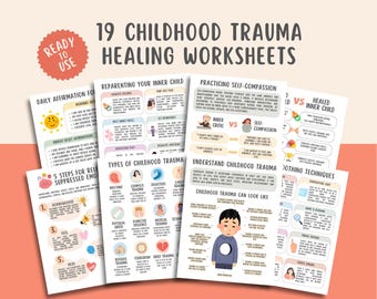 Childhood Trauma Healing Worksheets (19 Pages), Reparenting Inner Child Healing,  Somatic Coping Skills, PTSD, Crisis Therapy, Panic Attacks