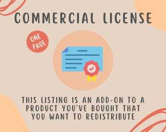 Commercial License  for Single Listing - Permission to Re-Distribute Products (No Reselling) - Need To Be Purchased For Each Item