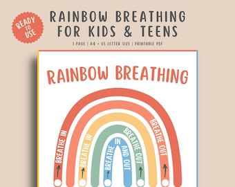 May include: A printable rainbow breathing exercise for kids and teens. The rainbow is made of six colors: red, orange, yellow, green, blue, and purple. Each color has an arrow pointing up and the words "Breathe In" or "Breathe Out".