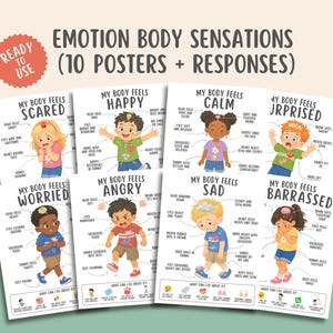 May include: A set of ten educational posters titled Emotion Body Sensations, featuring cartoon illustrations of children expressing various feelings like scared, happy, calm, surprised, worried, angry, sad, and embarrassed with descriptive text.