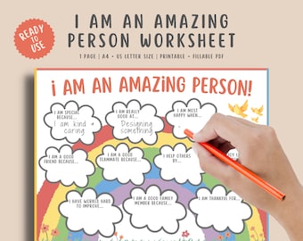 May include: A printable worksheet with a rainbow design and the text "I am an amazing person!"  The worksheet has several cloud-shaped spaces for writing about positive qualities and experiences.