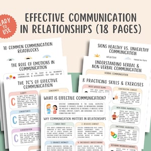 May include: A set of educational printables focusing on effective communication in relationships. The pages cover topics such as communication roadblocks, emotions, and practicing skills. The title "Effective Communication in Relationships" is at the top.
