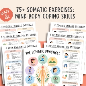 Op de afbeelding: Een verzameling informatiebladen met de titel 75+ Somatic Exercises: Mind-Body Coping Skills. De pagina's bevatten koppen zoals Emotional Release, Tension Release, Sensory Regulation, Breath Regulation, Body Awareness en Muscle Relaxation.