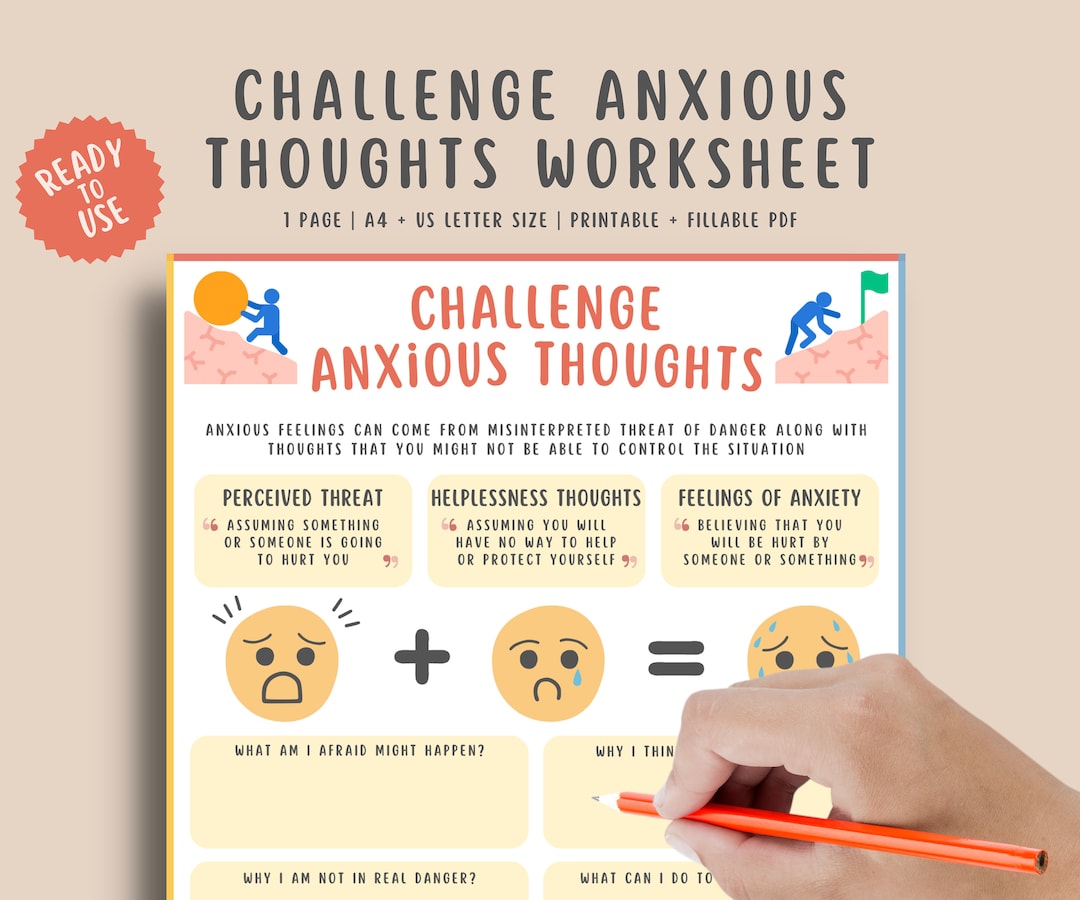 Challenging Anxious Thoughts Worksheet for Kids and Teens Fillable