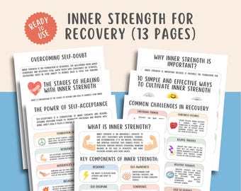 May include: A printable guide with colorful illustrations and text about inner strength for recovery. The guide includes sections on overcoming self-doubt, the stages of healing with inner strength, the power of self-acceptance, what inner strength is, key components of inner strength, and common challenges in recovery.