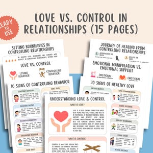 Puede incluir: Un conjunto de materiales educativos imprimibles titulados "Amor vs. Control en las Relaciones (15 páginas)". Las páginas presentan infografías sobre comportamientos amorosos y controladores, límites saludables y apoyo emocional. El diseño incluye ilustraciones y texto.