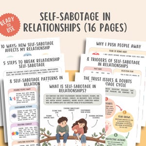 Self Sabotage in Relationships, Attachment Styles, Fear of Abandonment, Trust Issues, Communication Skills, Healthy Boundaries, Codependency