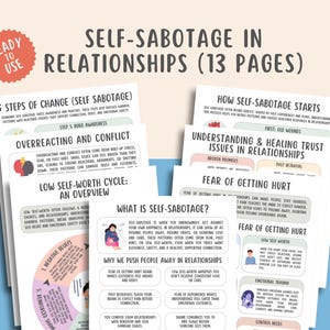 May include: A digital download titled "Self-Sabotage in Relationships (13 Pages)". The image features several pages with text and graphics about self-sabotage, including topics like overreacting, conflict, and low self-worth. The color scheme is primarily blue, pink, and white.