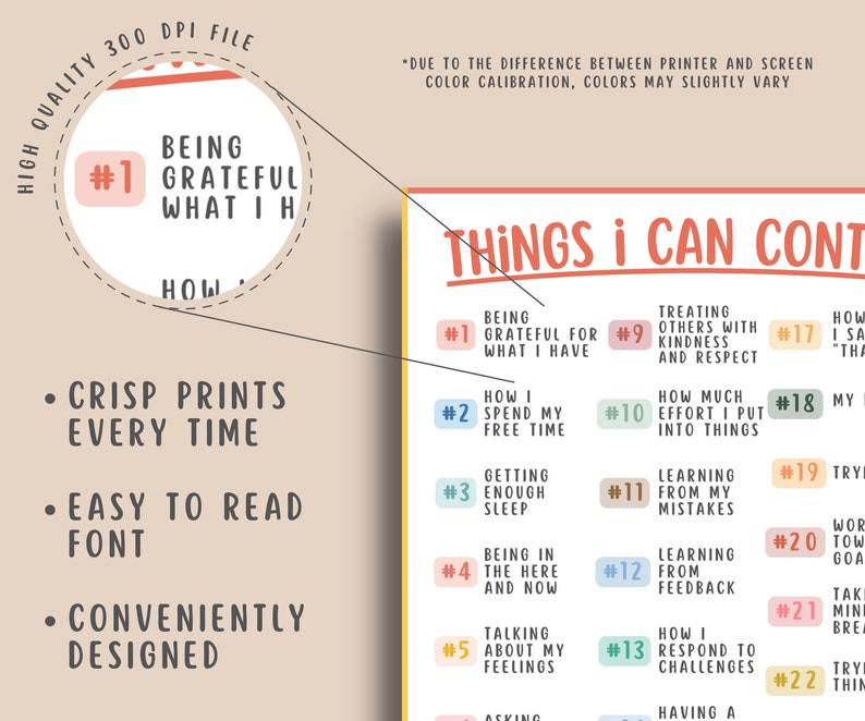 May include: A printable poster with a list of 22 things you can control in your life. The poster is designed with a light brown background and colorful numbered boxes. The title of the poster is "Things I Can Control".