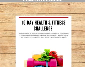 10-Day Health & Fitness Challenge Guide | Quick Workouts | Healthy Eating Tips | Simple Daily Activities | Meal Plan Included |Printable PDF