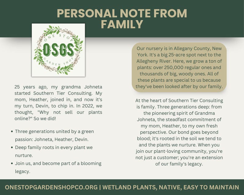 May include: A promotional graphic for One Stop Garden Shop. The image features the company logo, text about the family-owned business, and a description of their nursery in Allegany County, New York. The text includes information about their plants and the company's values.