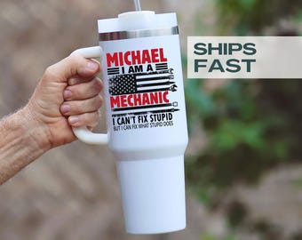 Mechanic Dad 40 oz Tumbler I Can't Fix Stupid Father's Day Gift Mechanic Dad Insulated Travel Cup for Dad Funny Personalized Mechanic Cup