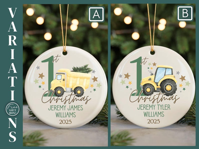 May include: Round Christmas ornament with a yellow dump truck and the text "1st Christmas" and the name "Jeremy James Williams 2025". The ornament has a gold string for hanging.