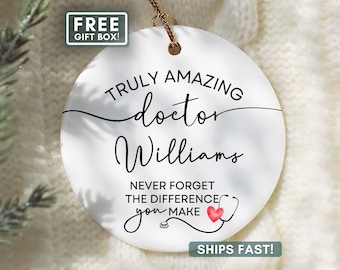 Doctor Thank You Ornament, Custom Doctor Appreciation Gift Medical Doctor Christmas Ornament  Personalized Thank You Gift Doctor Keepsake