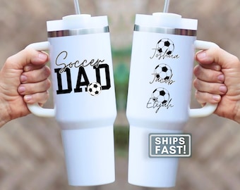 Soccer Dad 40oz Tumbler Personalized Soccer Dad Travel Mug Sports Dad Father's Day Gift Tumbler Cup Gift for Dad Custom Soccer Tumbler
