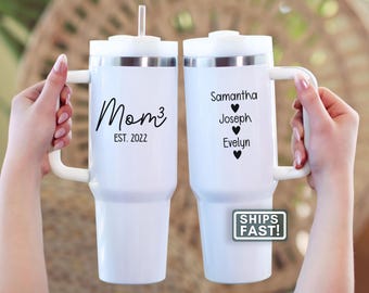 Mom of Three Tumbler Personalized 40oz Mom of Three Tumbler Gift For Mom of 3 Travel Mug Birthday Gift for Mom of Three Custom Travel Cup