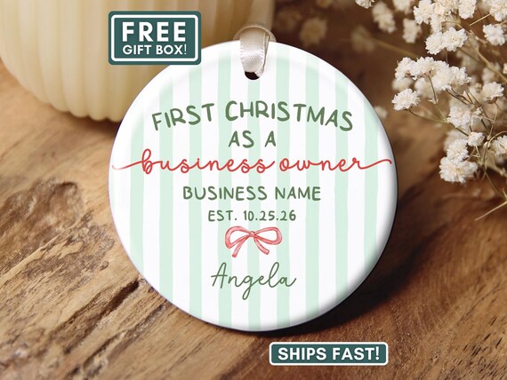 Small Business Owner Ornament, Custom First Christmas As A Business Owner Ornament, Personalized Business Name Keepsake 