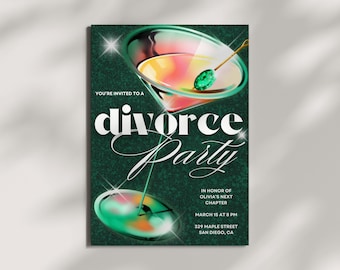May include: A green and white invitation for a divorce party. The design features a martini glass with a green olive and a long stem. The words "divorce party" are in large, elegant script. The invitation includes the date, time, and location.