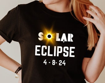 Total solar eclipse April 2024 shirt Eclipse souvenir t-shirt Solar Eclipse 2024