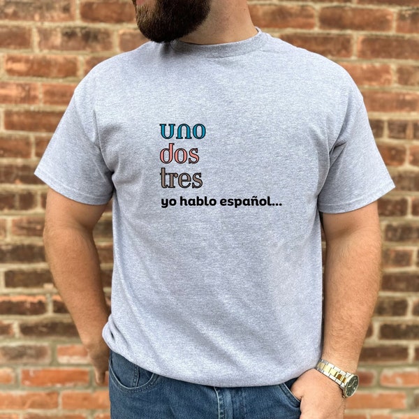 Yo Hablo Español T-Shirt, Spanish Unisex Ultra Cotton Tee, Uno dos tres Tshirt, Numeros Spanish Shirt, Los números camisa