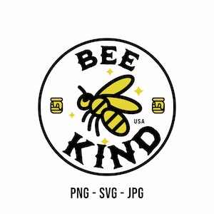 Be Kind Tee Shirt Design SVG PNG JPG Laser Cut file glowforge