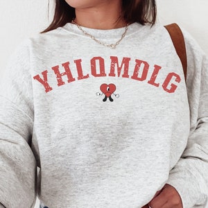 Vintage Bad Bunny Sweatshirt YHLQMDLG Crewneck Bad Bunny Merch Bad Bunny Inspired Hoodie Conejo Malo Latina Owned Business Latina Sweatshirt